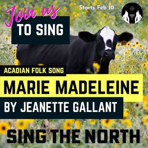 Marie Madeleine, arr. Jeanette Gallant - Starts Feb 10