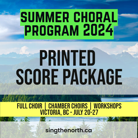 2024 Summer Choral Program - Printed Score Package