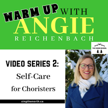 Cargar imagen en el visor de la galería, Warm-up with Angie 2 - Self-Care for Choristers
